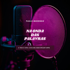 A vida é uma loucura desconcertante