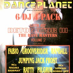 RANDALL - DANCE PLANET - DETONATOR VOL 3 PART 2 - 19.03.1994