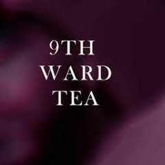 9th Ward Tea Shakedown