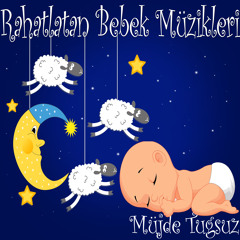 Kolik Bebek Ninnisi (Gece Sesleri ile)