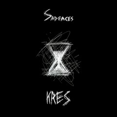 Sadfaces - Kres