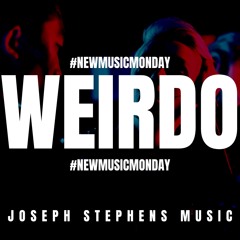 Joseph Stephens - WEIRDO