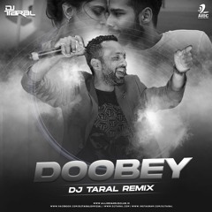 DOOBEY REMIX - DJ TARAL