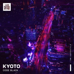 Code Black - Kyoto