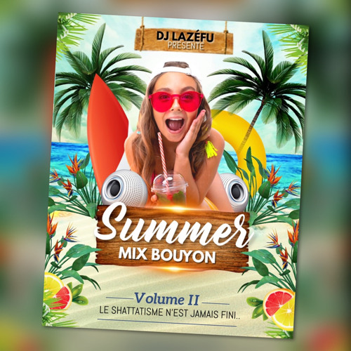 Dj Lazéfu - SUMMER MIX BOUYON VOL.2 2021