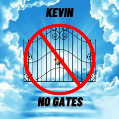 Kevin No Gates