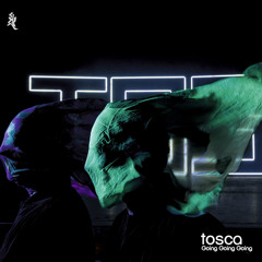 Tosca - Supersunday