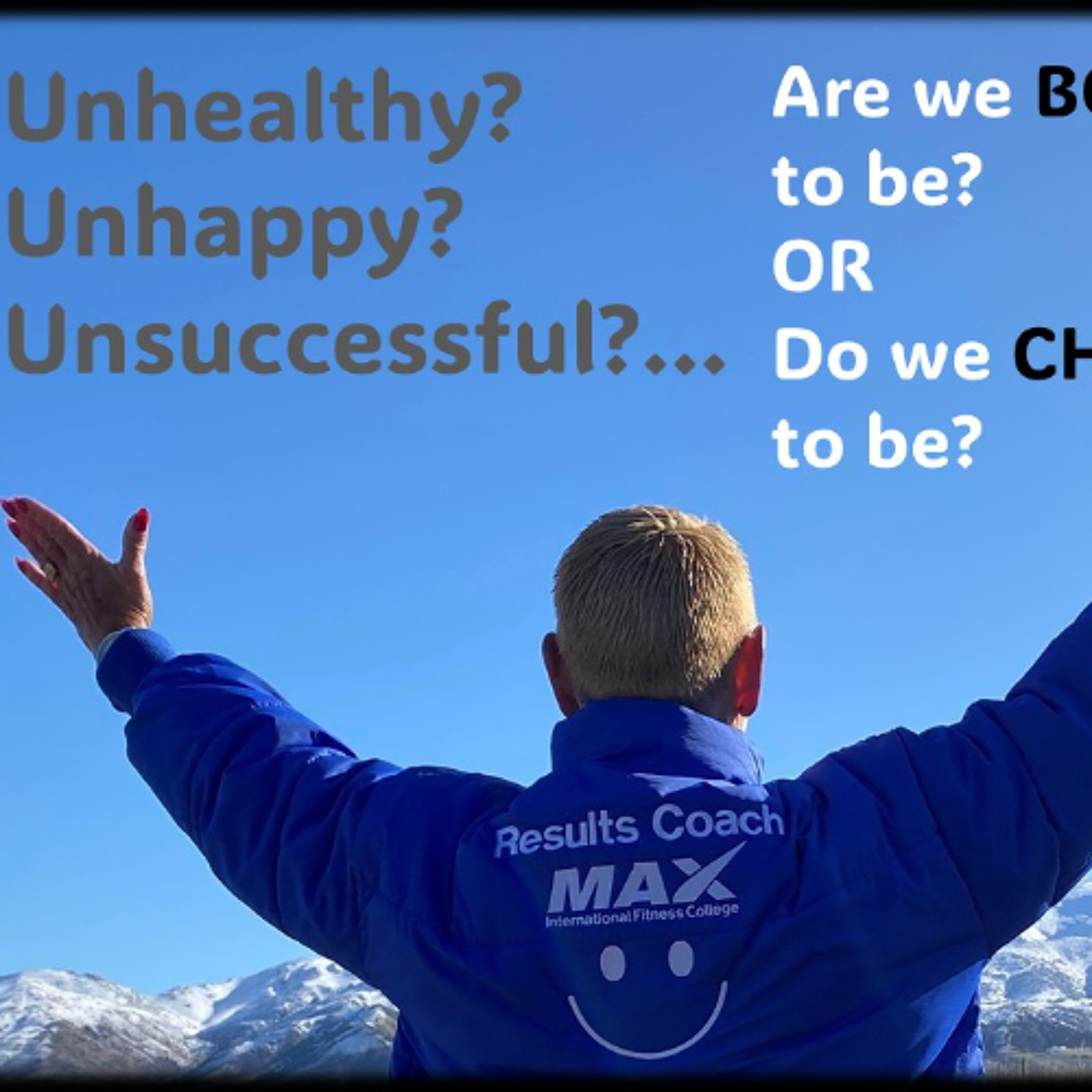 Unhealthy Unhappy Are we born both and have to say both