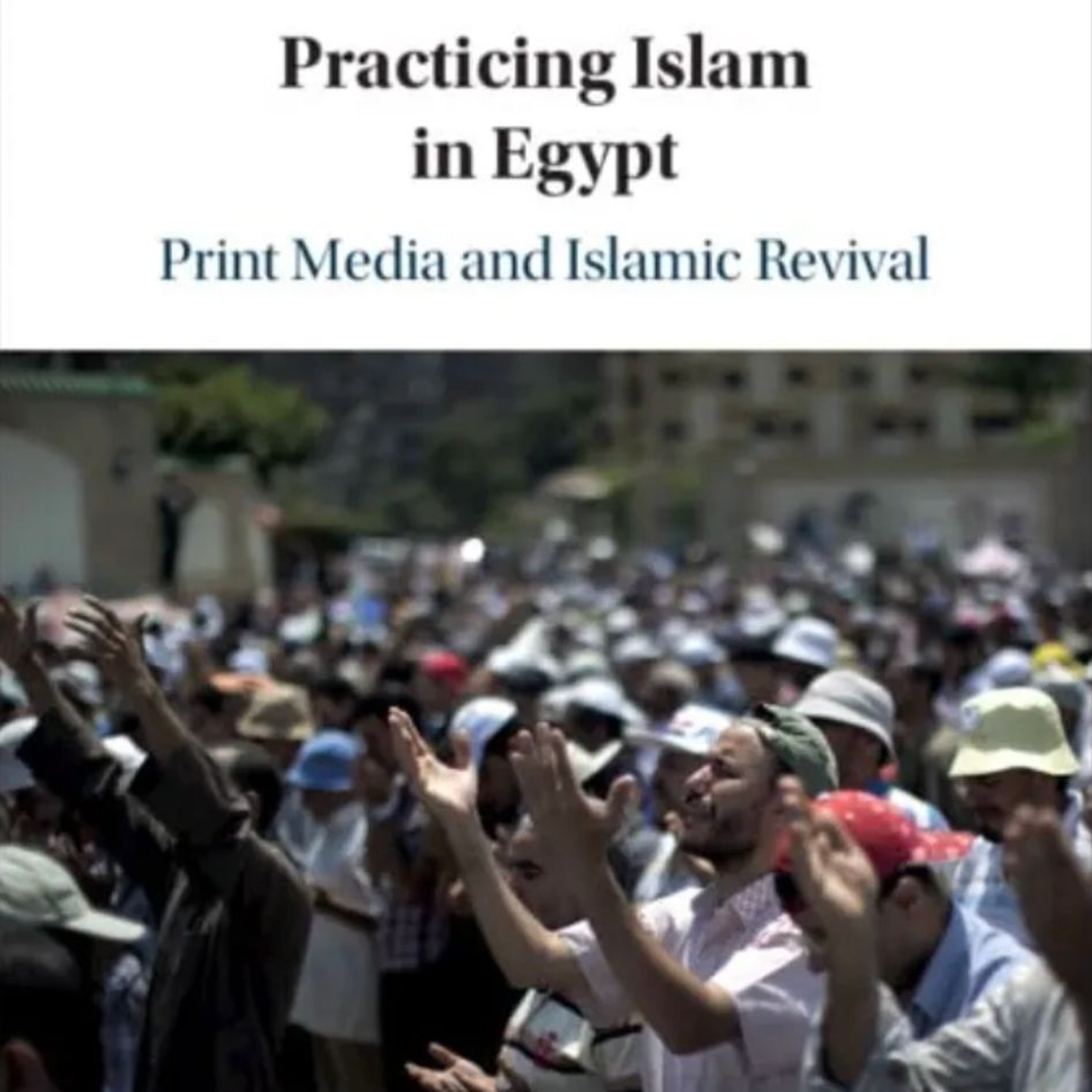 The Islamic Revival: Professor Aaron Rock-Singer