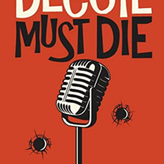 VIEW EPUB 📔 Deccie Must Die (MCM Investigations) by  Caimh McDonnell [EPUB KINDLE PD