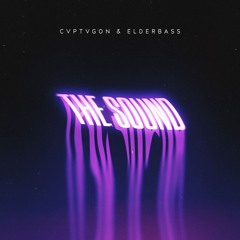 CVPTVGON & ELDERBASS - The Sound