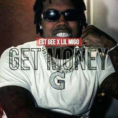[FREE] EST Gee x Lil Migo Type Beat 2021 - "Get Money" | Hard