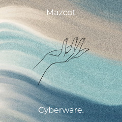 Mazcot - How You Feeling