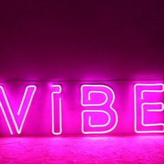 Let’s Get  A  Vibe