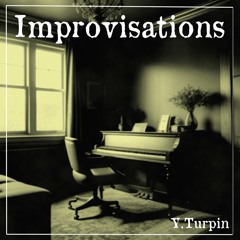 "Improvisations" Album : Prélude En Si