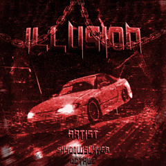 ILLUSION (FT. OCTXVE)
