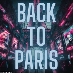 Leeks - Back to Paris (Original Mix)