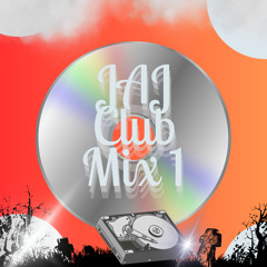 JAJ Club Mix 1 (Let The Games Begin)