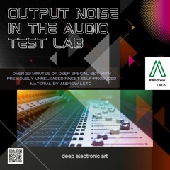 Output Noise In The Audio Test Lab