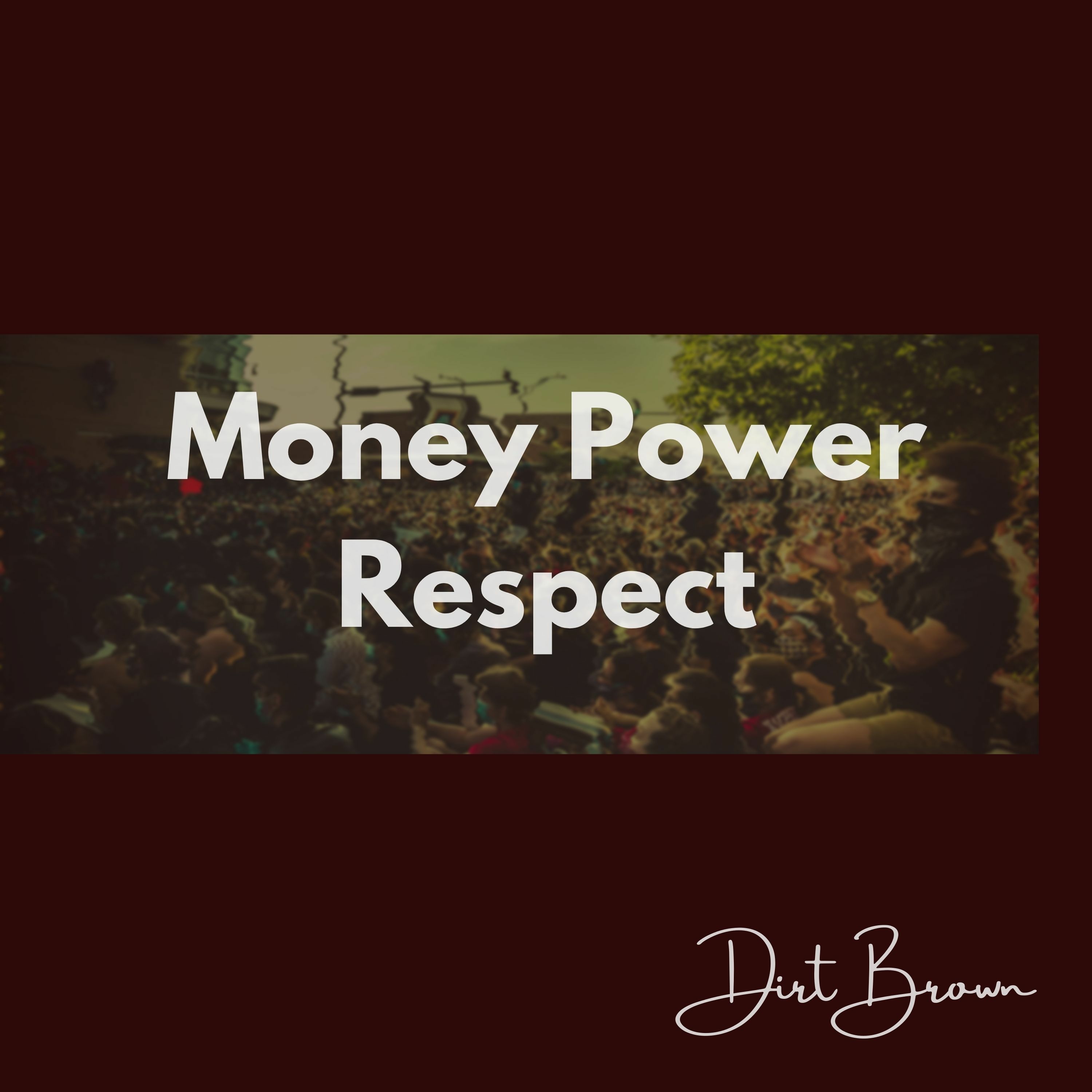 Money Power Respect episode artwork