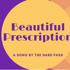 Beautiful Prescription