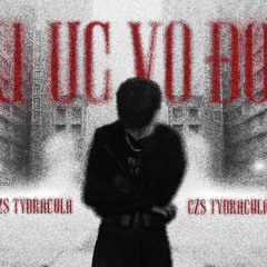 Ki uc vo doi - Czs Tydracula