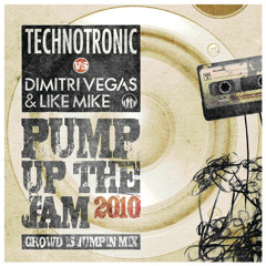 Pump Up The Jam (Crowd Is Jumping Mix) [feat. Dimitri Vegas & Like Mike]