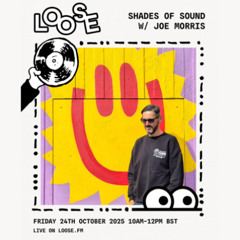 Shades Of Sound Radio - October 2025