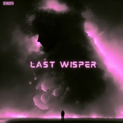 Last Wisper