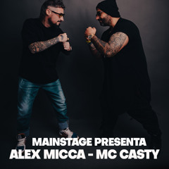 Mainstage Alex Micca & Mc Casty 25 03 2025