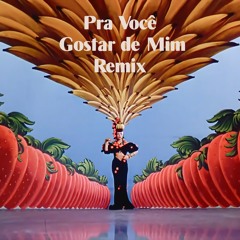 Carmen Miranda - Pra Você Gostar De Mim Remix