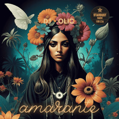 AMARANTE- IBIZA STARDUST RADIO 2nd of April