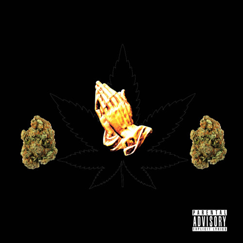 All I pray for is a weed god