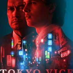Tokyo Vice; (2022) Season 2 Episode 3 Full;Episode -234565
