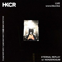 ETERNAL REPLAY w/ NONZEROSUM - 19/11/2025