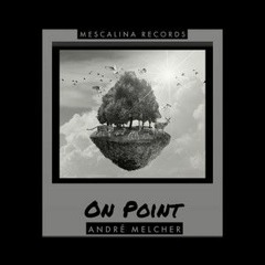 On Point (Original Mix) Mescalina Records
