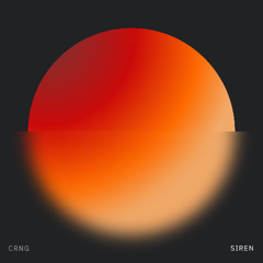 CRNG – Siren