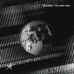 Quédate