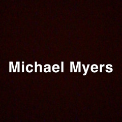 Michael Myers