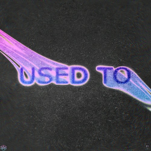 Used To