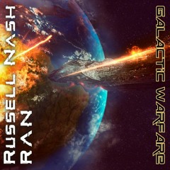 Russell Nash ft. RAN - Galactic Warfare
