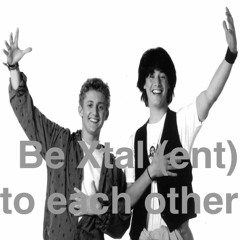 Be Xtal (ent) To Each Other