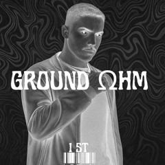 Ground Ohm DJ Set @ 1st