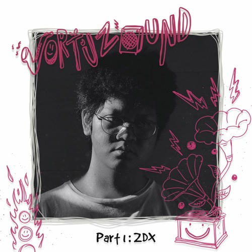VORTUZOUND - Part 1 : ZDX
