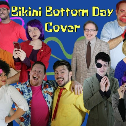 Stream Bikini Bottom Day (from The Spongebob Squarepants Musical) by Alex  Pineiro | Listen online for free on SoundCloud