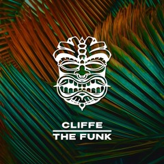 Cliffe - The Funk [FREE DL]