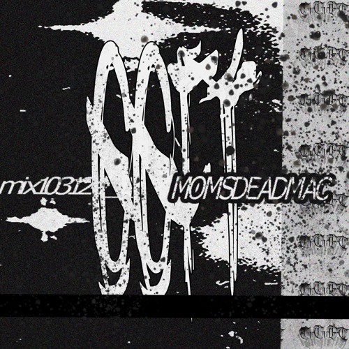 GGFTMIX103124 - MOMSDEADMAC