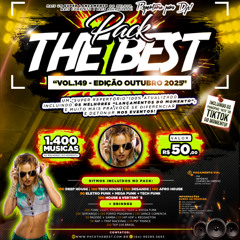 PRÉVIA - PACK THE BEST VOL.149 - EDIÇÃO OUTUBRO 2025 ((( ELETRO FUNK )))