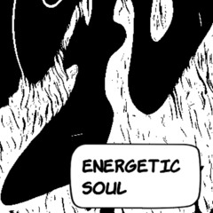 energetic soul