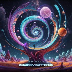 Karmatrix - Spirals (TesseracTstudios)